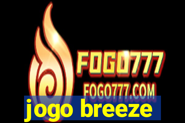 jogo breeze